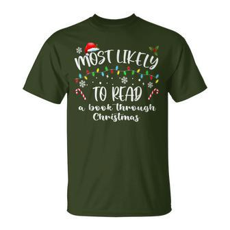 Most Likely To Read A Book Matching Family Christmas T-Shirt - Seseable