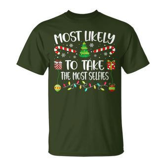 Most Likely To Take The Most Selfies Christmas Tree Xmas T-Shirt - Seseable