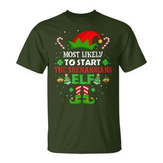 Most Likely To Start The Shenanigans Elf Christmas Family T-Shirt - Monsterry CA