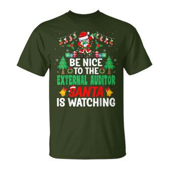 Be Nice To The External Auditor Santa Christmas T-Shirt | Mazezy