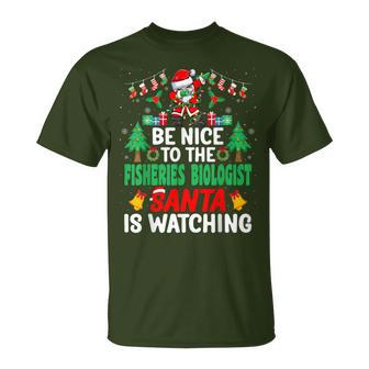 Be Nice To The Fisheries Biologist Santa Christmas T-Shirt | Mazezy