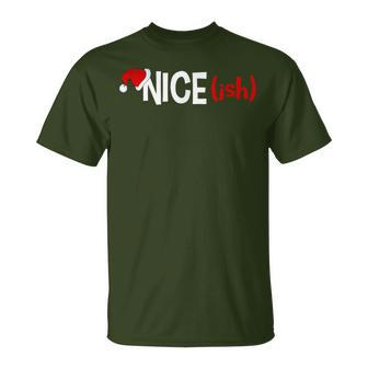 Nice Ish Naughty Christmas T-Shirt - Monsterry AU
