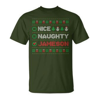 Nice Naughty Jameson Christmas List Ugly Sweater T-Shirt | Mazezy