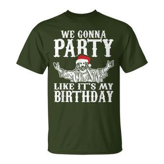 Party Like Its My Birthday Jesus Christmas T-Shirt - Monsterry UK