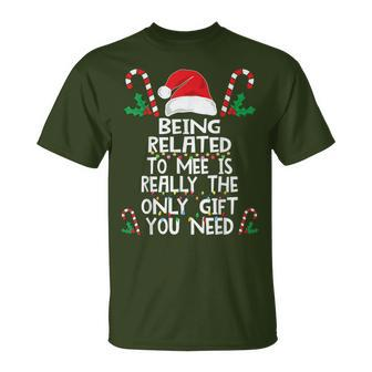 Being Related To Me Christmas Pajama Family Xmas Holiday T-Shirt - Monsterry AU