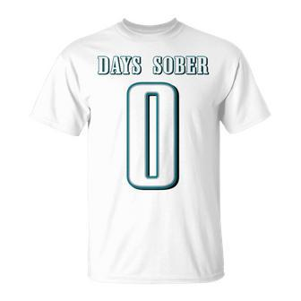 0 Days Sober Jersey Funny Drinking For Alcohol Lover Unisex T-Shirt - Seseable