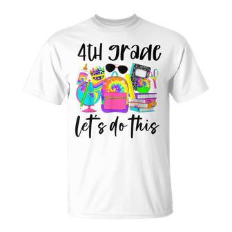 4Th Grade Lets Funny Do This Motivational Te Day Unisex T-Shirt | Mazezy