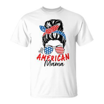 4Th Of July 2023 Messy Bun Patriotic All American Mama Gifts Unisex T-Shirt | Mazezy