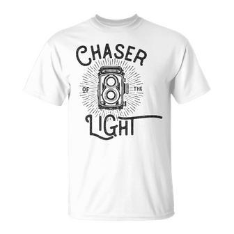 Analog Photography Lover T Light Chaser Photography Funny Gifts Unisex T-Shirt | Mazezy