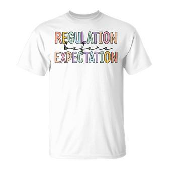 Autism Awareness Acceptance Regulation Before Expectation T-Shirt - Monsterry