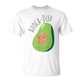 Avoca-Duh Avocado Vegan Vegetarian Avocado T-Shirt | Mazezy