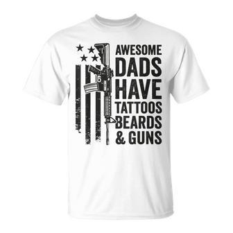 Awesome Dads Have Tattoos Beards & Guns Dad Gun T-shirt - Thegiftio UK