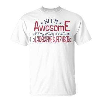 Awesome Landscaping Supervisor Job Coworker T-Shirt | Mazezy CA