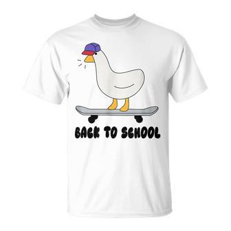 Back To School Cute Silly Goose Skateboard Funny Goose Funny Gifts Unisex T-Shirt | Mazezy