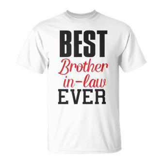 Best Brother-In-Law Ever Brother-In-Law Sibling T-Shirt | Mazezy