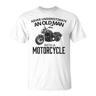 Biker Never Underestimate Old Man Motorcycle Old Man Funny Gifts Unisex T-Shirt | Mazezy
