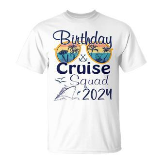 Birthday Cruise Squad 2024 Cruise Birthday Party Vacation T-Shirt | Mazezy