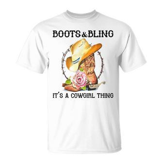 Boots & Bling Its A Cowgirl Thing Cowboy Boots Rodeo Horse Unisex T-Shirt | Mazezy