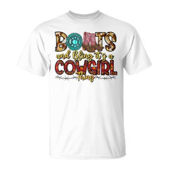 Boots And Bling Its A Cowgirl Thing Rodeo Western Country Unisex T-Shirt | Mazezy