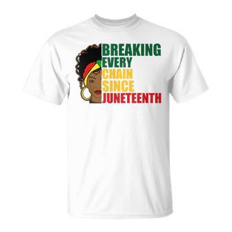 Breaking Every Chain Since 1865 Junenth 1865 Funny Gifts Unisex T-Shirt | Mazezy