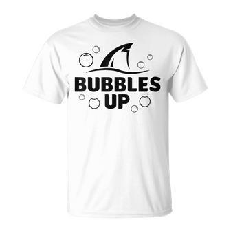 Bubbles Up Shark Bubbles Up T-Shirt | Mazezy