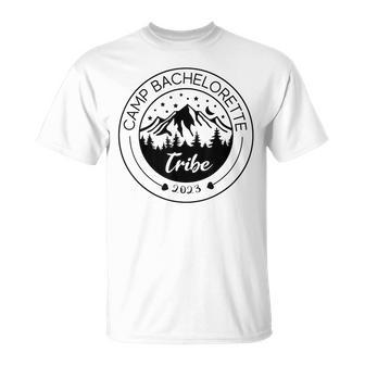 Camp Bachelorette Tribe Mountain Bachelorette Party Unisex T-Shirt - Monsterry