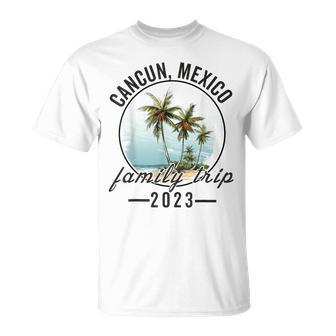 Cancun Mexico Souvenir 2023 Family Vacation Matching Trip T-Shirt - Monsterry CA