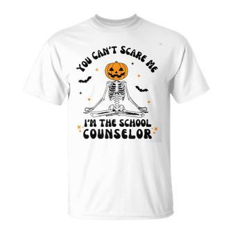 You Cant Scare Me Im The School Counselor Halloween Skeleton T-Shirt - Monsterry DE