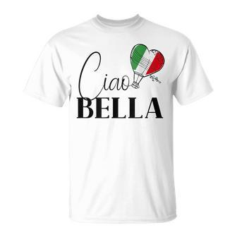 Ciao Bella Italy Graphic With Italian Flag Unisex T-Shirt | Mazezy