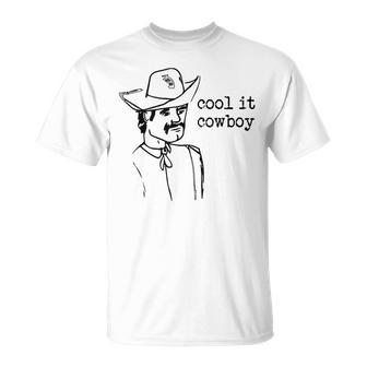 Cool It Cowboy Rodeo Western Country Southern Cowgirl Retro Unisex T-Shirt | Mazezy
