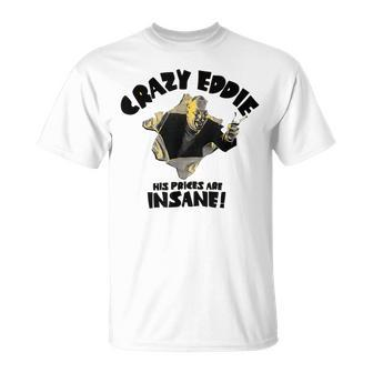 Crazy Eddie Electronics Department Store Unisex T-Shirt - Monsterry DE