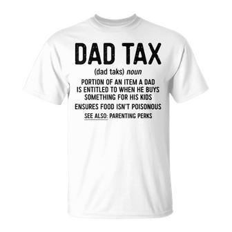 Dad Tax Definition Father's Day T-Shirt - Monsterry DE