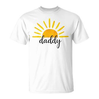Daddy Of The Birthday First Trip Around The Sun Birthday Sun Funny Gifts Unisex T-Shirt | Mazezy AU
