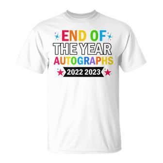 End Of The Year Autographs 2022 2023 Last Day Of School Unisex T-Shirt | Mazezy