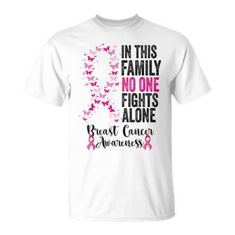 In This Family No One Fight Alone Breast Cancer Awareness T-Shirt - Seseable