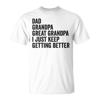 Fathers Day Grandpa From Grandkids Dad Great Grandfather Unisex T-Shirt | Mazezy