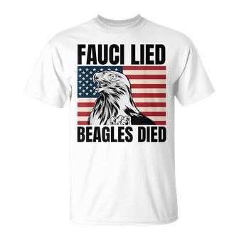 Fauci Lied Beagles Died Anti Anthony Fauci Arrest Fauci T-Shirt | Mazezy