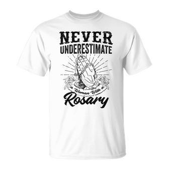 Feminist Catholic Never Underestimate A Woman With A Rosary Unisex T-Shirt - Seseable
