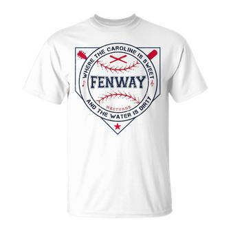 Fenway | Caroline Dirty Water Fenway Unisex T-Shirt | Mazezy