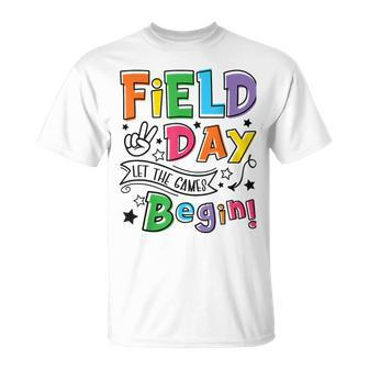 Field Day Let The Games Begin Last Day Of School Unisex T-Shirt | Mazezy