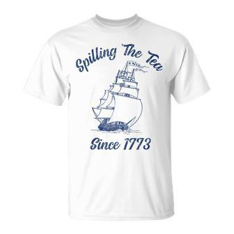 Fourth Of July Spilling The Tea 1773 Funny American History Unisex T-Shirt | Mazezy