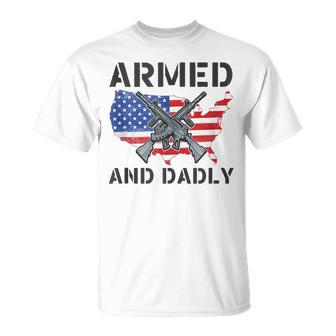 Funny Fathers Day Pun Us Flag Deadly Dad Armed And Dadly Unisex T-Shirt