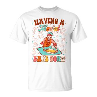 Skeleton Baker Baking Lover Having A Mental Bake Down T-Shirt - Thegiftio UK