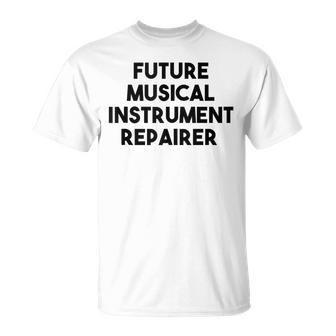Future Musical Instrument Repairer T-Shirt | Mazezy UK