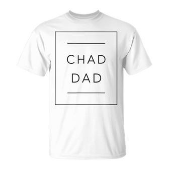 The Giga Chad Dad For New Dads Best Chad Dad To Be T-Shirt | Mazezy