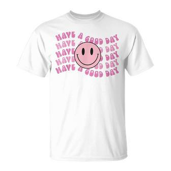 Have A Good Day Pink Smile Face Preppy Aesthetic Trendy T-Shirt - Seseable