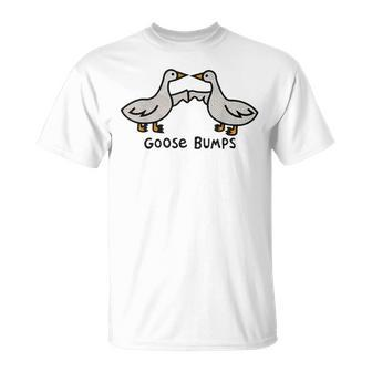 Goose Embroidered Goose Bumps Silly Goose Unisex T-Shirt - Seseable