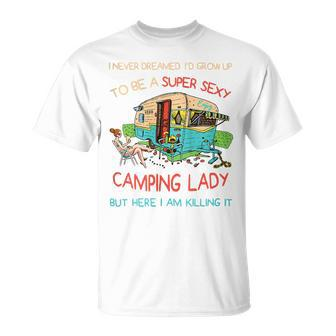 Happy Glamper Camping Lover Girl Camper Camp Vacation Gift For Womens Unisex T-Shirt | Mazezy