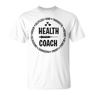 Health Coach Health Care Assistant Nutritionist Life T-Shirt | Mazezy