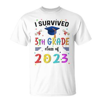 I Survived 5Th Grade Graduation Class Of 2023 Elementary Unisex T-Shirt | Mazezy